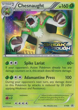 Chesnaught (XY68) (Staff) [XY: Black Star Promos] | Fandemonia Ltd