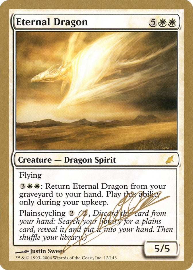 Eternal Dragon (Julien Nuijten) [World Championship Decks 2004] | Fandemonia Ltd