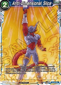 Anti-Dimensional Slice (Unison Warrior Series Tournament Pack Vol.3) (P-278) [Tournament Promotion Cards] | Fandemonia Ltd