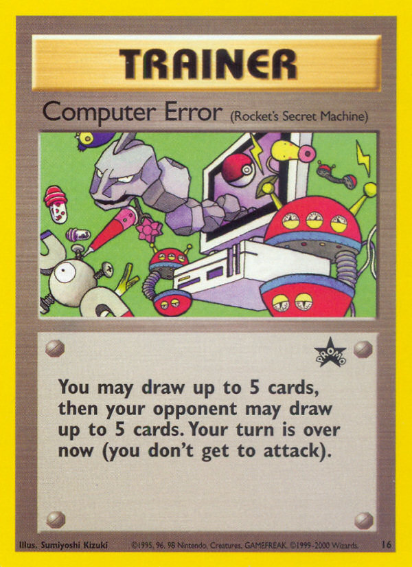 Computer Error (16) [Wizards of the Coast: Black Star Promos] | Fandemonia Ltd