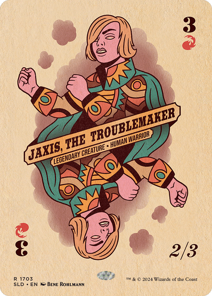 Jaxis, the Troublemaker [Secret Lair Drop Series] | Fandemonia Ltd