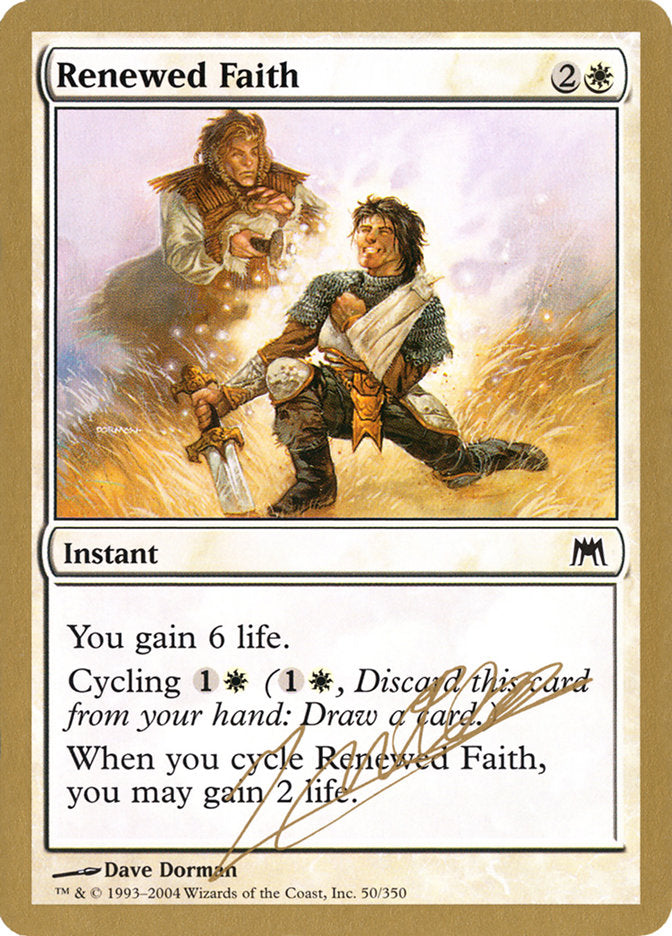 Renewed Faith (Julien Nuijten) [World Championship Decks 2004] | Fandemonia Ltd