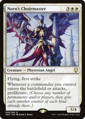 Norn's Choirmaster [Phyrexia: All Will Be One Commander] | Fandemonia Ltd