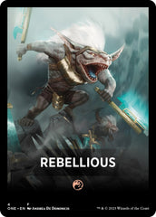 Rebellious Theme Card [Phyrexia: All Will Be One Tokens] | Fandemonia Ltd