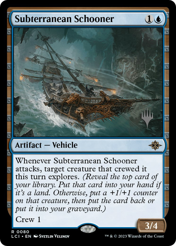 Subterranean Schooner (Promo Pack) [The Lost Caverns of Ixalan Promos] | Fandemonia Ltd