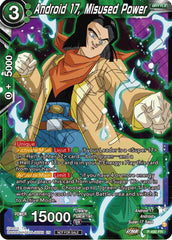 Android 17, Misused Power (Zenkai Series Tournament Pack Vol.3) (P-490) [Tournament Promotion Cards] | Fandemonia Ltd