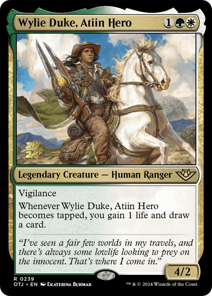 Wylie Duke, Atiin Hero [Outlaws of Thunder Junction Prerelease Promos] | Fandemonia Ltd