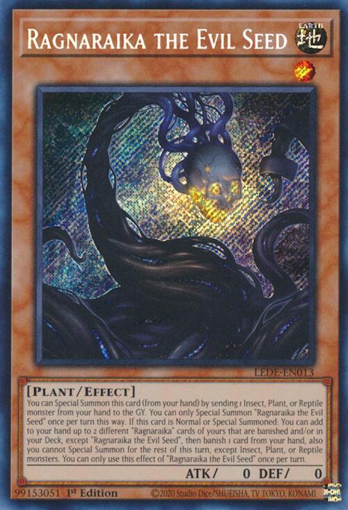 Ragnaraika the Evil Seed [LEDE-EN013] Secret Rare | Fandemonia Ltd