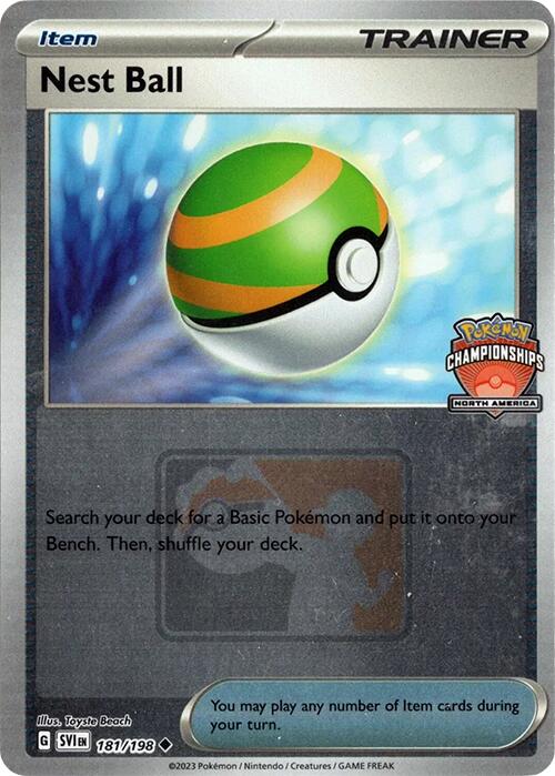 Nest Ball (181/198) (2024 North America Championships) [League & Championship Cards] | Fandemonia Ltd