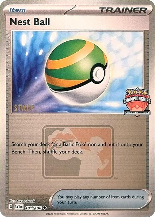 Nest Ball (181/198) (2024 North America Championships Staff) [League & Championship Cards] | Fandemonia Ltd