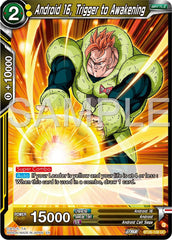 Android 16, Trigger to Awakening (BT26-108) [Ultimate Advent] | Fandemonia Ltd