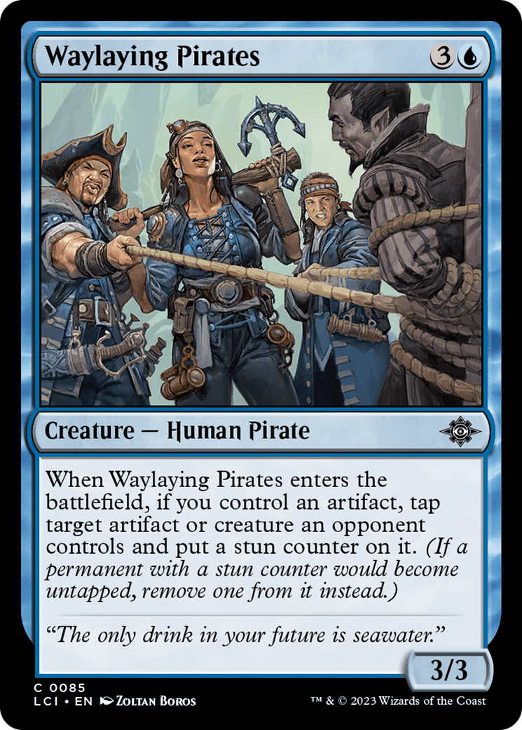 Waylaying Pirates [The Lost Caverns of Ixalan] | Fandemonia Ltd