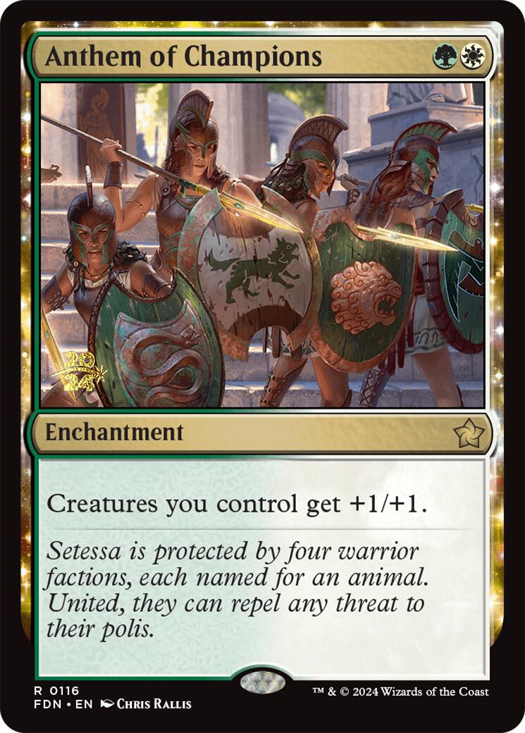 Anthem of Champions [Foundations Prerelease Promos] | Fandemonia Ltd