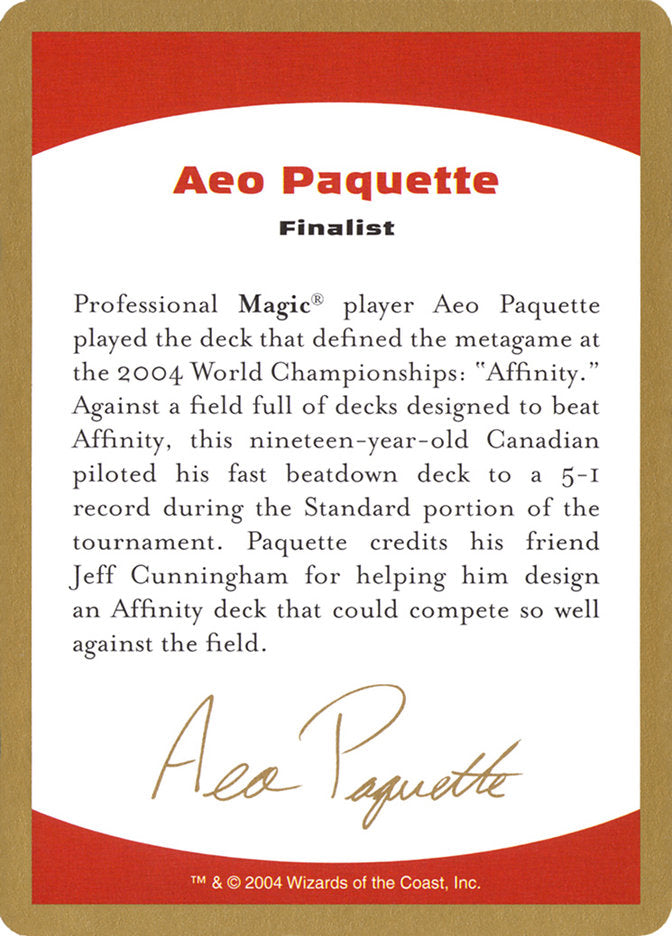 Aeo Paquette Bio [World Championship Decks 2004] | Fandemonia Ltd