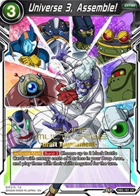 Universe 3, Assemble! (Divine Multiverse Draft Tournament) (DB2-161) [Tournament Promotion Cards] | Fandemonia Ltd