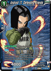 Android 17, Defending Friends (Winner) (P-442) [Tournament Promotion Cards] | Fandemonia Ltd