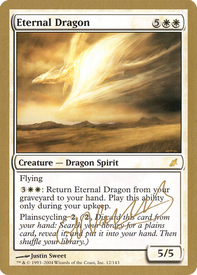 Eternal Dragon (Gabriel Nassif) [World Championship Decks 2004] | Fandemonia Ltd