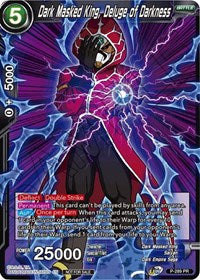 Dark Masked King, Deluge of Darkness (Unison Warrior Series Tournament Pack Vol.3) (P-289) [Tournament Promotion Cards] | Fandemonia Ltd