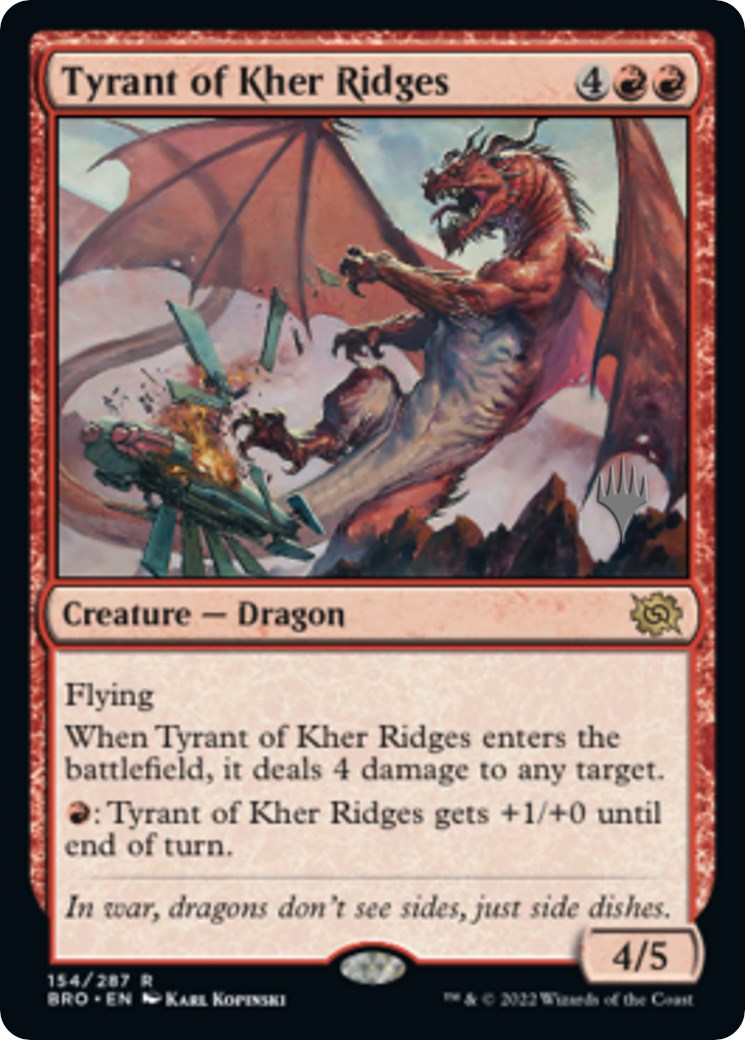 Tyrant of Kher Ridges (Promo Pack) [The Brothers' War Promos] | Fandemonia Ltd