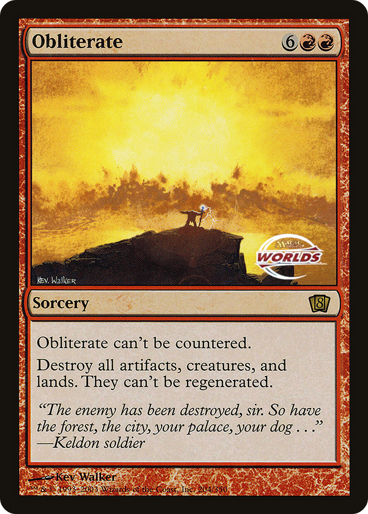 Obliterate (World Championship 2003) [Oversize Cards] | Fandemonia Ltd