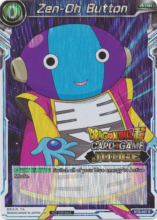 Zen-Oh Button (BT2-067) [Judge Promotion Cards] | Fandemonia Ltd