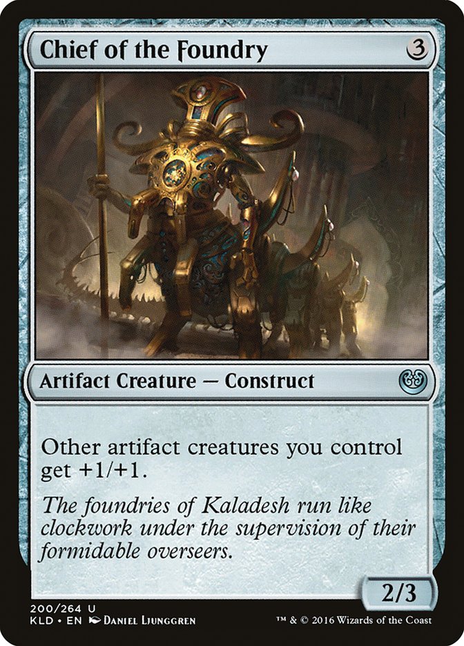 Chief of the Foundry [Kaladesh] | Fandemonia Ltd