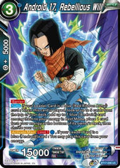 Android 17, Rebellious Will (BT17-046) [Ultimate Squad] | Fandemonia Ltd