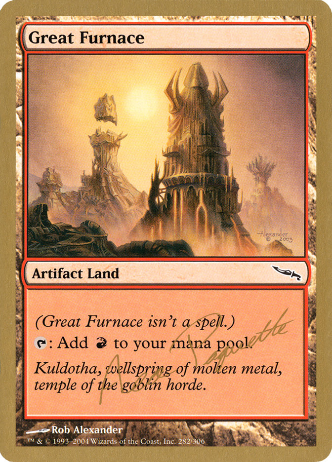 Great Furnace (Aeo Paquette) [World Championship Decks 2004] | Fandemonia Ltd