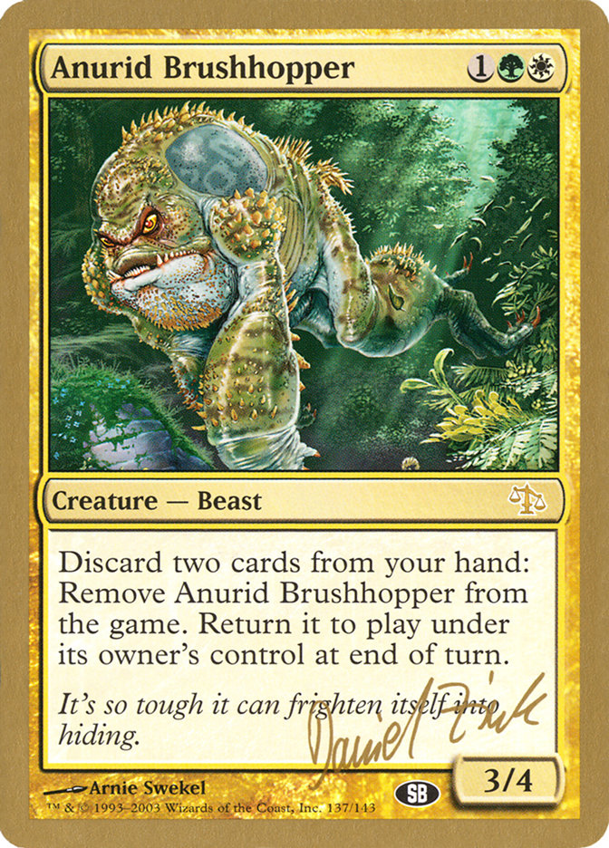 Anurid Brushhopper (Daniel Zink) (SB) [World Championship Decks 2003] | Fandemonia Ltd