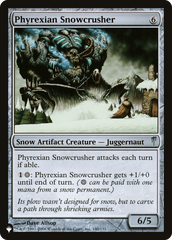 Phyrexian Snowcrusher [The List] | Fandemonia Ltd