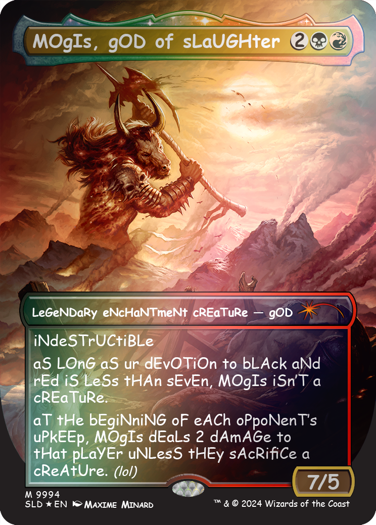 MOgIs, gOD of sLaUGHter (9994) (Rainbow Foil) [Secret Lair Drop Series] | Fandemonia Ltd