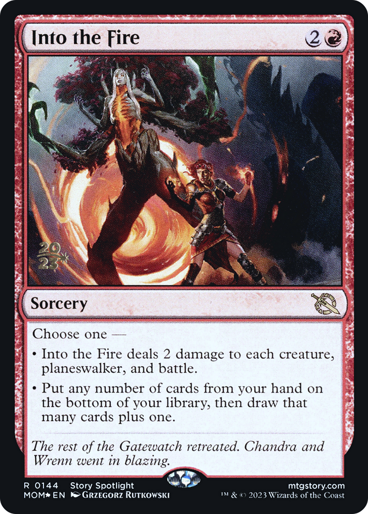 Into the Fire [March of the Machine Prerelease Promos] | Fandemonia Ltd