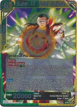 Super 17, Total Eclipse (BT9-118) [Universal Onslaught Prerelease Promos] | Fandemonia Ltd