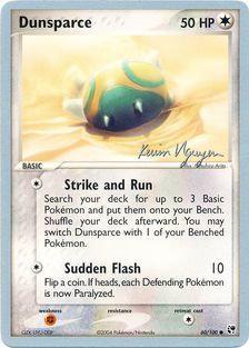 Dunsparce (60/100) (Team Rushdown - Kevin Nguyen) [World Championships 2004] | Fandemonia Ltd