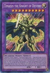 Timaeus the Knight of Destiny [DRL2-EN001] Secret Rare | Fandemonia Ltd