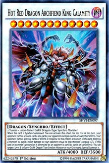 Hot Red Dragon Archfiend King Calamity [SHVI-EN097] Ultra Rare | Fandemonia Ltd