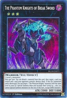 The Phantom Knights of Break Sword [BLLR-EN071] Secret Rare | Fandemonia Ltd