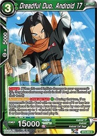 Dreadful Duo, Android 17 [BT3-064] | Fandemonia Ltd