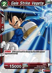 Gale Strike Vegeta [TB1-005] | Fandemonia Ltd