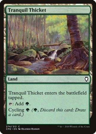 Tranquil Thicket [Commander Anthology Volume II] | Fandemonia Ltd