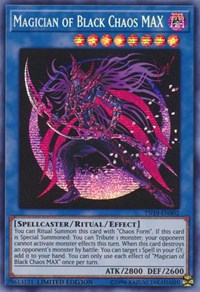 Magician of Black Chaos MAX [TN19-EN002] Prismatic Secret Rare | Fandemonia Ltd