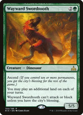 Wayward Swordtooth [Rivals of Ixalan Promos] | Fandemonia Ltd