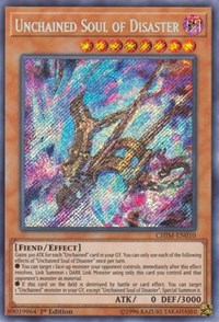 Unchained Soul of Disaster [CHIM-EN010] Secret Rare | Fandemonia Ltd