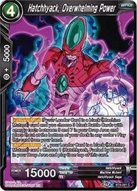 Hatchhyack, Overwhelming Power [BT8-091] | Fandemonia Ltd