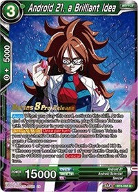 Android 21, a Brilliant Idea (Malicious Machinations) [BT8-055_PR] | Fandemonia Ltd