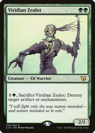 Viridian Zealot [Commander 2015] | Fandemonia Ltd