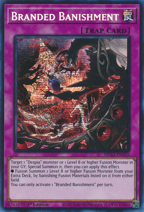 Branded Banishment [MP23-EN102] Prismatic Secret Rare | Fandemonia Ltd