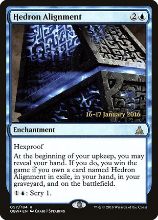 Hedron Alignment [Oath of the Gatewatch Promos] | Fandemonia Ltd