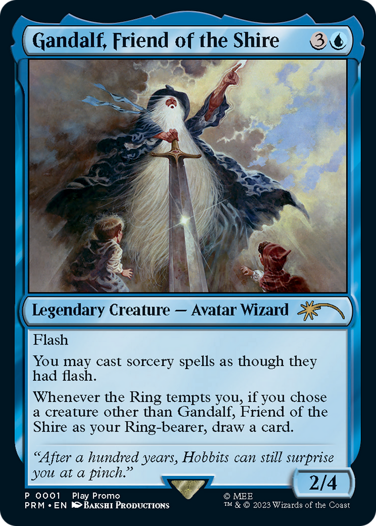 Gandalf, Friend of the Shire [Wizards Play Network 2023] | Fandemonia Ltd