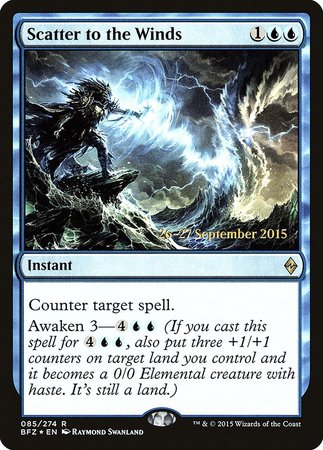 Scatter to the Winds [Battle for Zendikar Promos] | Fandemonia Ltd